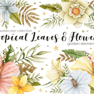 Watercolor Tropical Clipart: Flowers, Leaves & Gold Elements (PNG Digital Download)