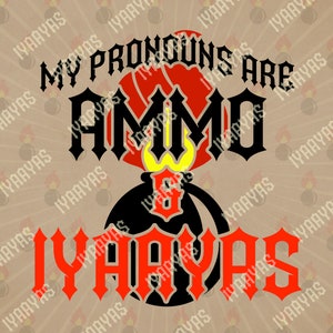 My AMMO Pronouns Gildan Hoodie Pull Over 50/50 Cotton Polyester 4 Colors to Choose From image 1