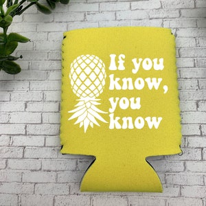 Wenn du weißt, dass du weißt, dass es kühler, auf den Kopf kann Ananas kühler werden, Swinger können kühler sein