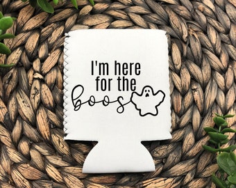 I'm Here For The Boos Can Cooler, Funny Halloween Favor