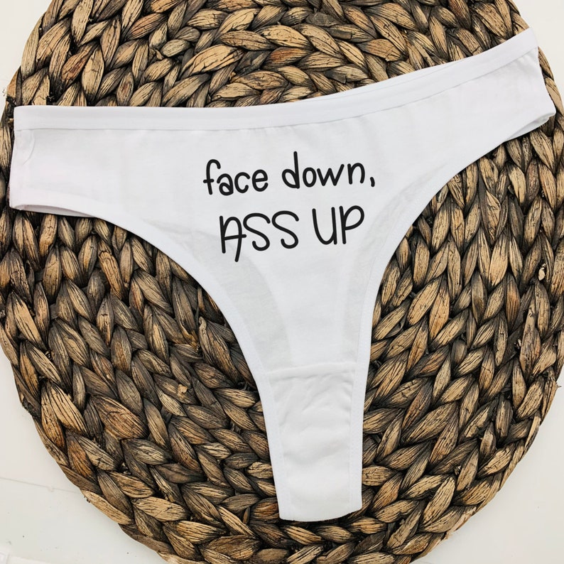 Face Down Ass Up Thong Funny Thong Etsy