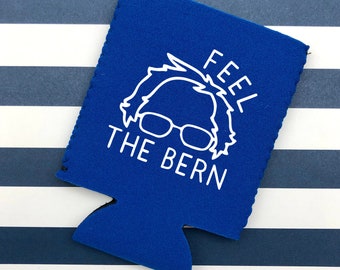 Feel The Bern Can Cooler