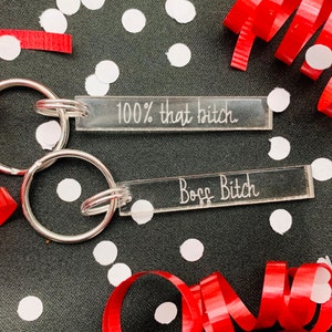 100% That Bitch Keychain, Boss Bitch Keychain
