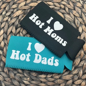 I Heart Hot Moms Skinny Can Cooler, I Heart Hot Dads Slim Can Cooler