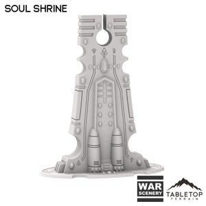 May include: A light gray Soul Shrine model for tabletop terrain. The model has a tall, ornate design with a central structure flanked by two cylindrical elements. The top features a circular opening and the text "SOUL SHRINE". The base includes the text "WAR SCENERY" and "TABLETOP TERRAIN".