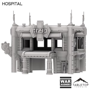 Hospital - Futuristic City - Tabletop Terrain Outer Rim Compatible with Star Wars Legion Shatterpoint