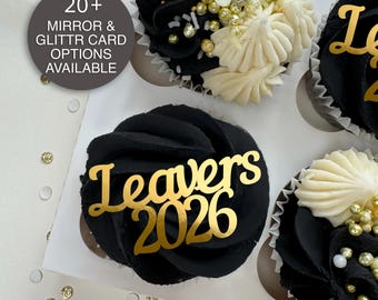 Leavers 2026 Cupcake Toppers - Bento Cake Charm -Mirror & glitter -School prom Gift - Customisable - End of primary college sixth form - EC2