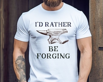 Prefiero estar forjando divertida camisa de herrero Bladesmith Farrier Knife Maker Metal Worker Iron Worker Regalos de Navidad Unisex Heavy Cotton Tee
