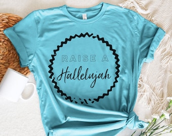 Raise A Hallelujah Jesus Lover Bible Verse T Shirt, Women Christian Shirts Christian Gift Bible Verse Tshirts Gifts for her Tops and Tees