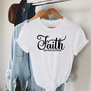 Faith Can Move Mountains Bible Verse Shirt, Womens Christian Shirts Christian Gift Bible Verse Tshirts Gifts for her Tops and Tees