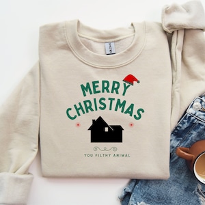 Merry Christmas You Filthy Animal Sweatshirt Christmas Movie Ugly Christmas Sweater Home Alone Movie Quote Unisex Crewneck Sweatshirt Kevin