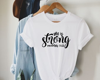 She Is Strong Proverbs 31:25 Bible Verse Shirt, Womens Christian Shirts Christian Gift Bible Verse Tshirts Gifts for her Tops and Tees