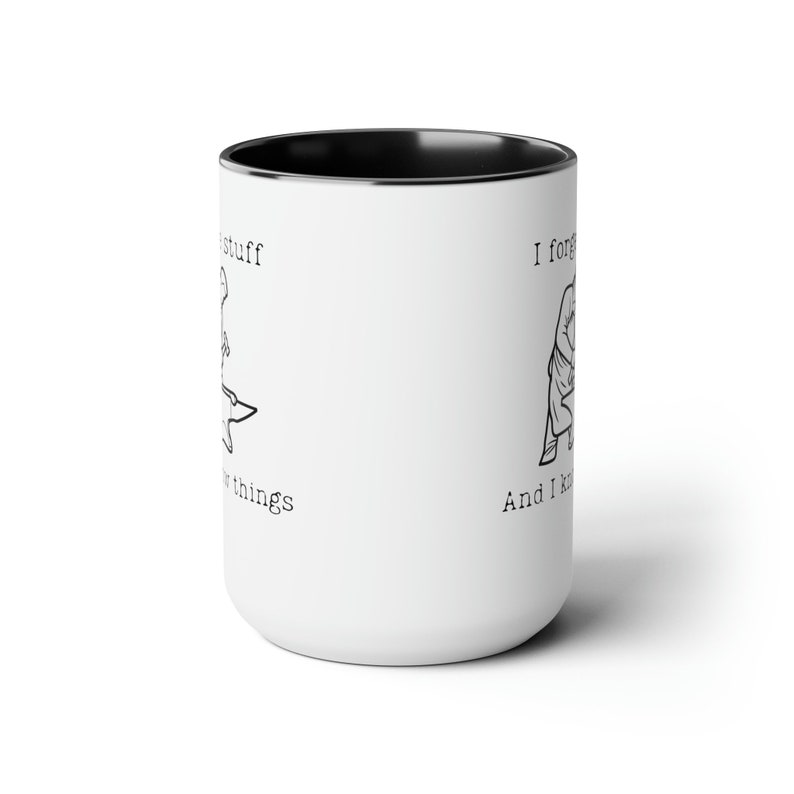 I Forge Stuff and I Know Things Blacksmith Coffee Mug Blacksmith Coffee ...