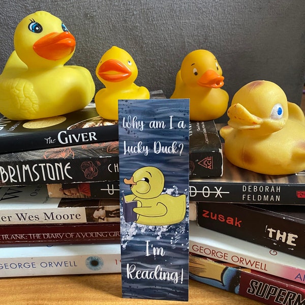Rubber Duck Bookmark l Why am I a lucky duck? I am reading! l Quirky l Book Lover Gift l Bibliophile l Stocking Stuffer l Book Things