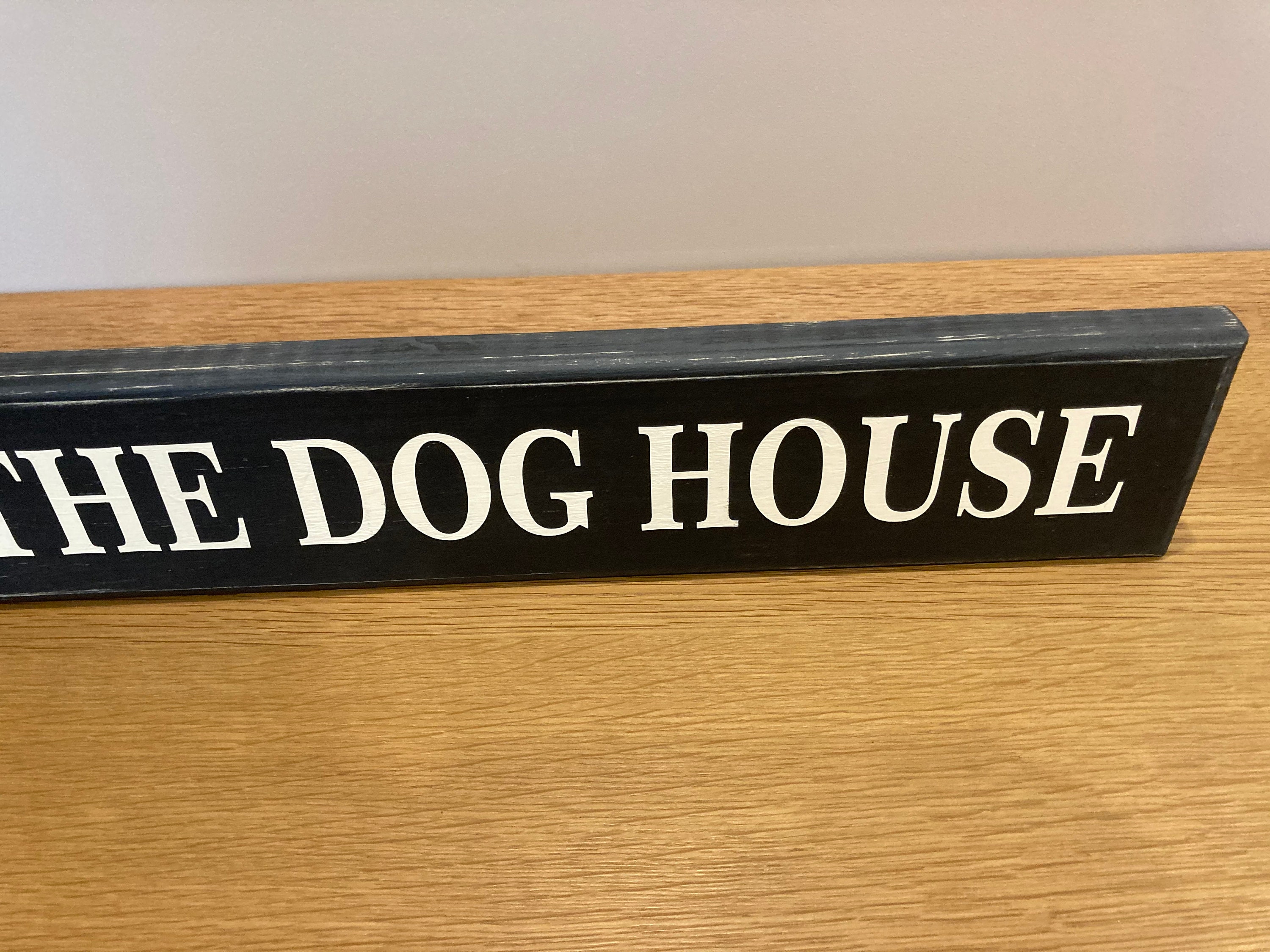 The Dog House Sign Vintage Old Style Wooden Bar Man Cave Pub Etsy