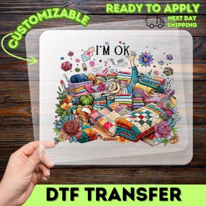 Funny Quilting Humor DTF Transfer Iron-On Ready To Press T-shirt for Craft Enthusiasts Quilters & Sewing Groups image 2