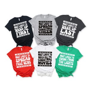 Most Likely To Christmas Shirt, Matching Family Shirts, Couples Christmas Pajamas, Christmas Gift, Family Pajamas, Couples Gift, Family Gift
