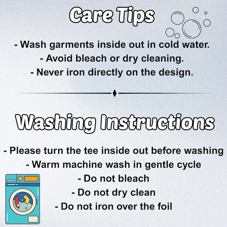 a set of care tips and washing instructions for garments, along with illustrations of a washing machine and a tee.