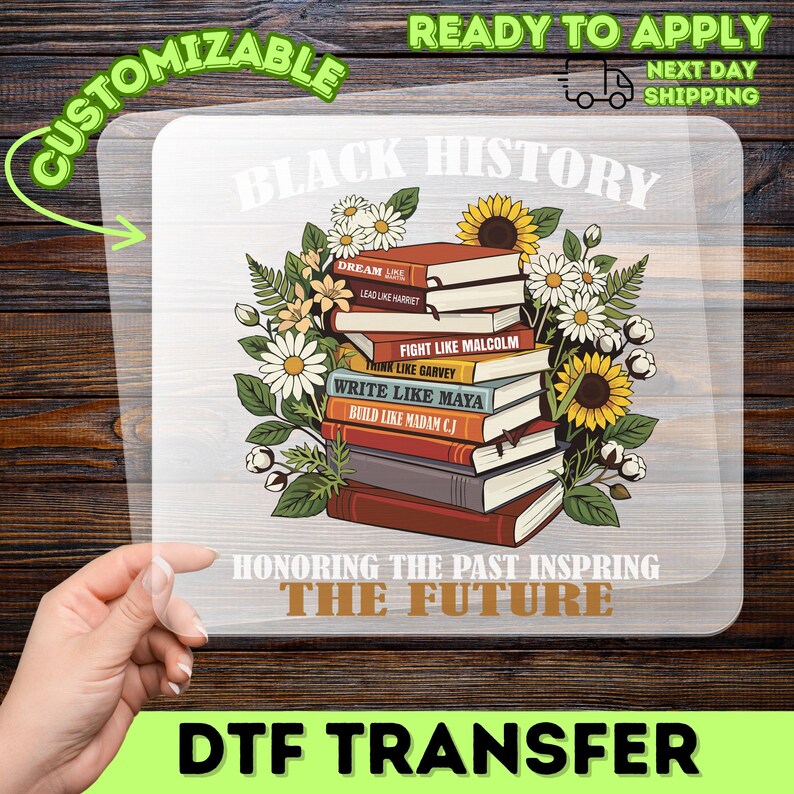 Black History Month Iron On DTF Transfer, Vintage Book Stack Empowerment Quote, Cultural Pride Heat Transfer Design image 5