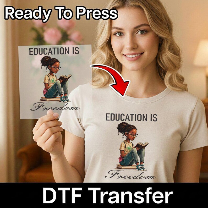 Black History Education is Freedom DTF Transfer, Empowering Reading Girl DTF Transfer, Black History Girl Reading Book DTF Transfer image 5