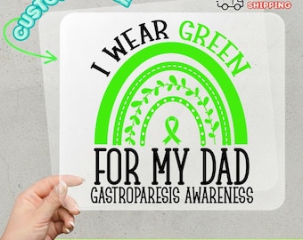 Gastroparesis Family Support DTF Transfer, Green Ribbon Awareness Heat Transfer, Ready to Press Invisible Illness Decal