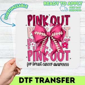 Breast Cancer Awareness Inspirational Pink Out DTF Transfer for Support Group T-shirt & Apparel