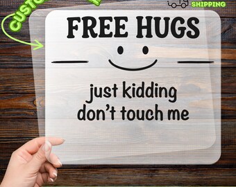 Free Hugs Just Kidding DTF Transfer Ready to Press, Funny Introvert Iron On, Sarcastic Quote Heat Transfer, DIY Apparel