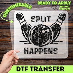 Split Happens DTF Transfer, design divertente per il bowling, trasferimento termico pronto all'uso, regalo per gli amanti del bowling, decalcomania personalizzabile da applicare con il ferro da stiro