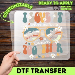 Cruising Together Retro Cruise Enthusiasts DTF Transfer Funny Group Travel Shirt Family Vacation Tee Ready to Press Iron-On