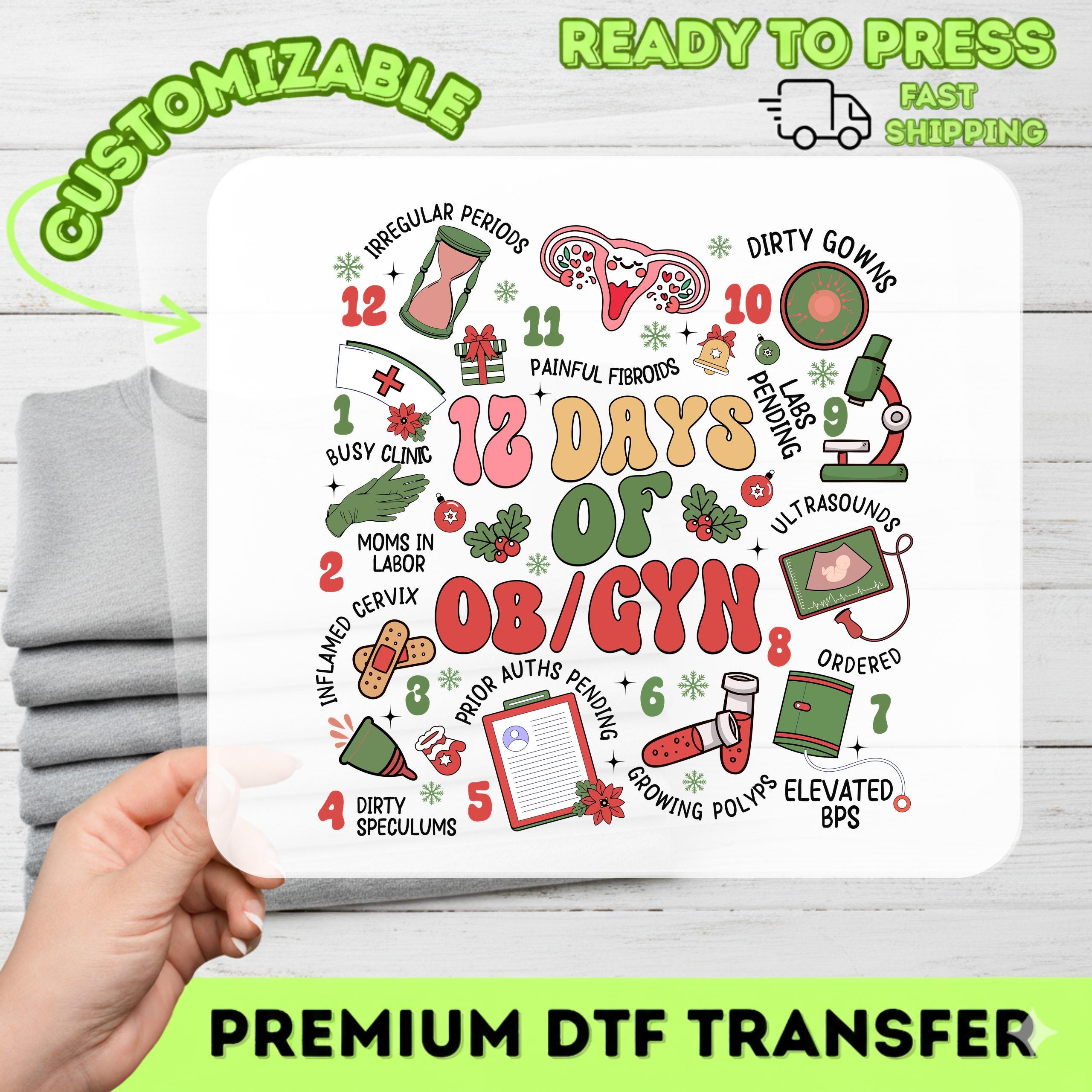 12 Days of OB/GYN Funny Christmas DTF Transfer, Ready to Press Holiday ...