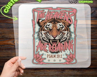 The Heavens Are Roaring Psalm 19:1 DTF Transfer, Bold Religious Iron-On Decal, Spiritual Art Heat Transfer, Faith Empowerment