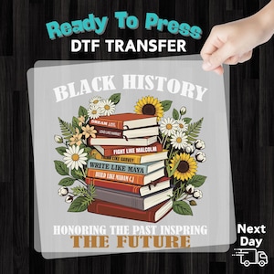 Black History Month Iron On DTF Transfer, Vintage Book Stack Empowerment Quote, Cultural Pride Heat Transfer Design image 8