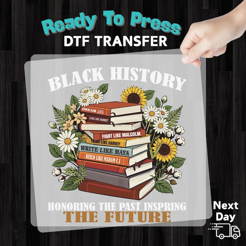 Black History Month Iron On DTF Transfer, Vintage Book Stack Empowerment Quote, Cultural Pride Heat Transfer Design image 8