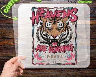 Fierce Tiger Psalm 19:1 DTF Transfer, Bold Faith Iron-On Decal, Religious Spiritual Empowerment Heat Transfer, Ready to Press