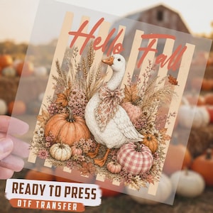 Hello Fall Goose Striped DTF Transfer, Ready To Press Autumn Pumpkin, Direct To Film for Shirts, Cozy Farmhouse Fall DTF Print