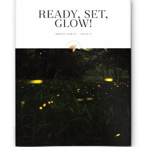 Firefly Nature School - Lesson - Insects - Ready, Set, Glow