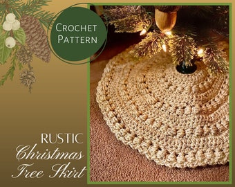 Crochet Pattern/ Rustic Christmas Tree Skirt/ PDF Download Only