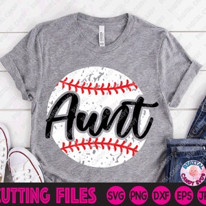 Baseball Aunt Svg, Baseball Svg, Aunt Svg, Baseball Shirt, Svg Files for Cricut, Silhouette File, Grunge Baseball Svg, Baseball Cousin Svg