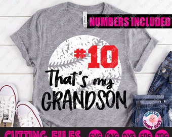 May include: A gray t-shirt with a white baseball graphic and the text "#10 That's my Grandson". The baseball graphic has a red number 10 and a distressed look.