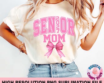 Coquette Senior Png, Senior Mom 2027 Png Svg, Senior Png, Class of 2027 Png, 2027 Grad Png, Grad Png, Graduate Png, Files for Sublimation