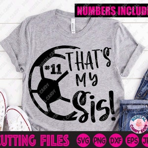That es My Sis Soccer Svg, Soccer Svg, Soccer Mom Svg, Soccer Brother Svg, Soccer Sister Svg, Svg Dateien für Cricut, Silhouette Dateien