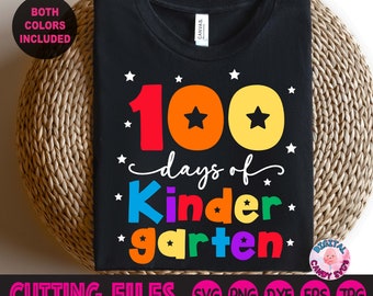 100 Days of Kindergarten Svg, 100 Days of School Svg, 100 Happy Days of School Svg, 100 Days Svg, Svg Files for Cricut, Kindergarten Teacher