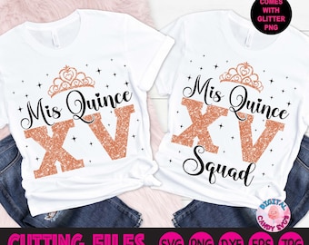 Latina Svg Png, Mis Quince XV Svg Png, Mis Quince Anos Svg Png, Mis Quince XV Squad Svg Png, Quinceañera  Svg Png, Svg Files for Cricut