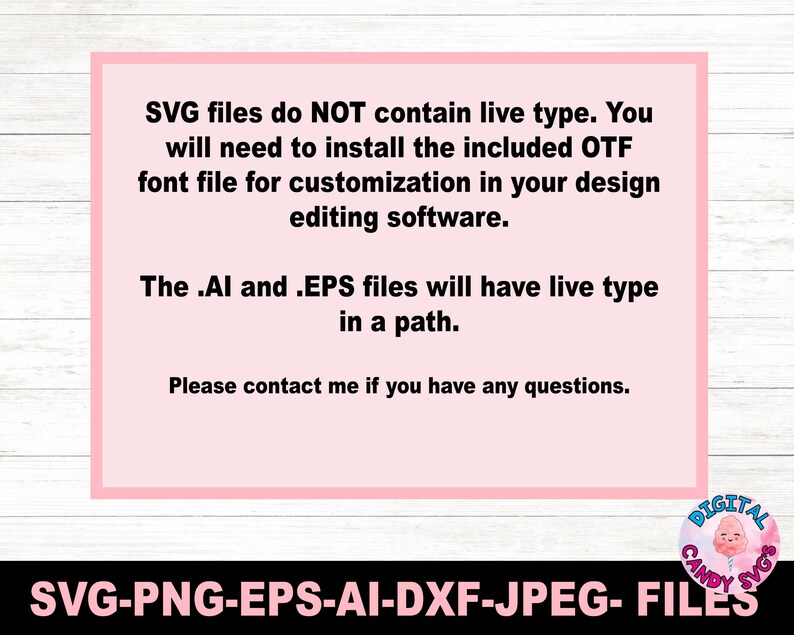 Puede incluir: Un cuadro de texto rosa y blanco con informaci&oacute;n sobre los tipos de archivos incluidos en una descarga digital. El texto dice: "Los archivos SVG NO contienen tipo activo. Deber&aacute; instalar el archivo de fuente OTF incluido para la personalizaci&oacute;n en su software de dise&ntilde;o. Los archivos .AI y .EPS tendr&aacute;n un tipo activo en una ruta. P&oacute;ngase en contacto conmigo si tiene alguna pregunta."