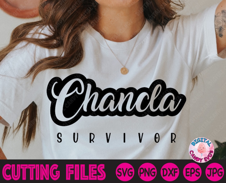 May include: A white t-shirt with black text that reads "Chancla Survivor". The text is in a stylized font.