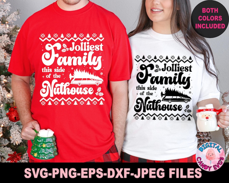 Jolliest Family This Side of the Nuthouse Svg Png, Funny Family ...