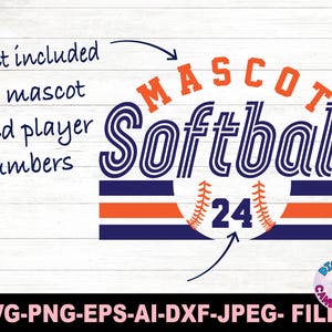 May include: A blue and orange softball mascot design with the text "MASCOT Softball 24". The design includes a baseball stitch pattern and a font that is included for use with the design.
