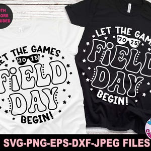 Field Day Let The Games Begin Svg Png, Field Day Svg Png, Last Day of School Svg Png, Field Day 2025 Svg Png, Svg-bestanden voor Cricut, zomer