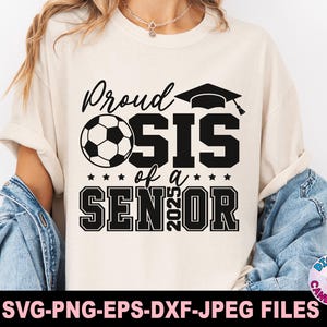 Senior Schwester SVG, Fußball Schwester svg Png, Fußball Senior svg, Senior svg, Grad svg, Fußballmama svg, svg-Dateien für Cricut, Fußball svg