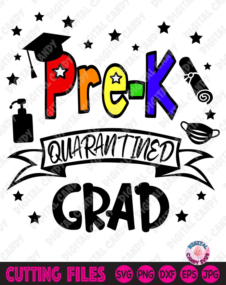 Download Pre-K Quarantined Grad Svg Pre-K Graduation Svg ...